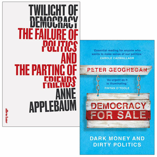 Twilight of Democracy ,Democracy for Sale 2 Books Collection Set By Anne Applebaum - The Book Bundle