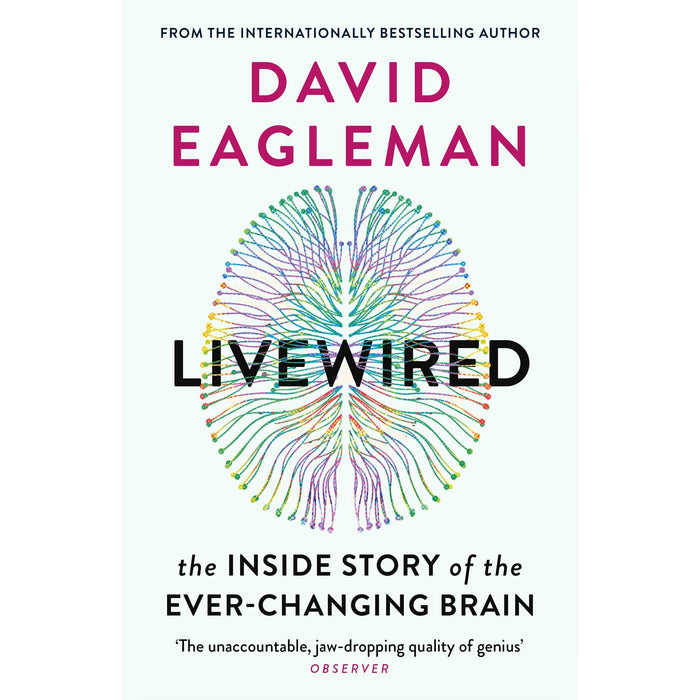 Livewired: The Inside Story of the Ever-Changing Brain By David Eagleman - The Book Bundle