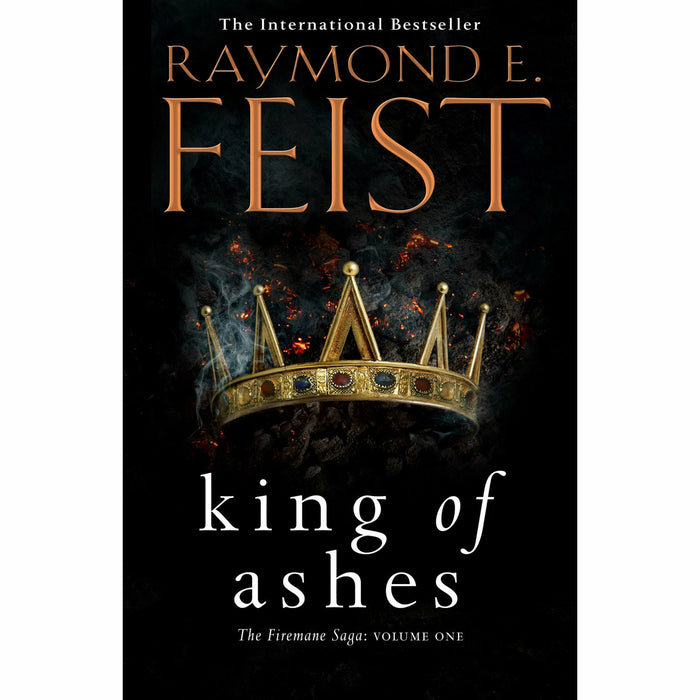 The Firemane Saga Series 1 & 2 By Raymond E. Feist 2 Books Collection Set (King of Ashes & Queen of Storms) - The Book Bundle
