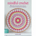Mindful Crochet - The Book Bundle