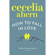 Cecelia Ahern Collection 3 Books Set (PS I Love You, Where Rainbows End, How to Fall in Love) - The Book Bundle