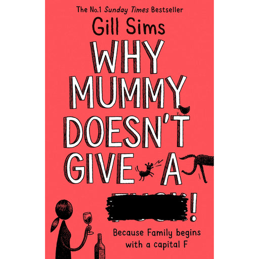 Why Mummy Doesn’t Give a ****! By Sims - The Book Bundle
