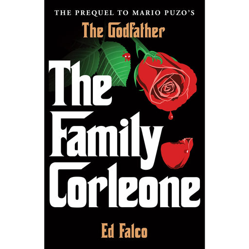 The Family Corleone By Edward Falco - The Book Bundle