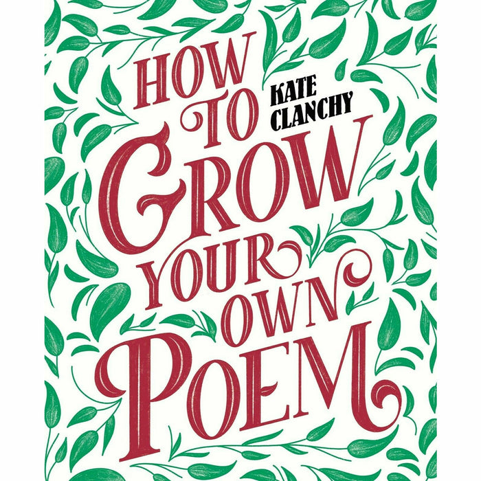 Kate Clanchy 3 Books Collection Set (England: Poems from a School,  How to Grow Your Own Poem ) - The Book Bundle