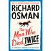 Richard Osman 2 Books Collection Set (The Thursday Murder Club, The Man Who Died Twice ) - The Book Bundle