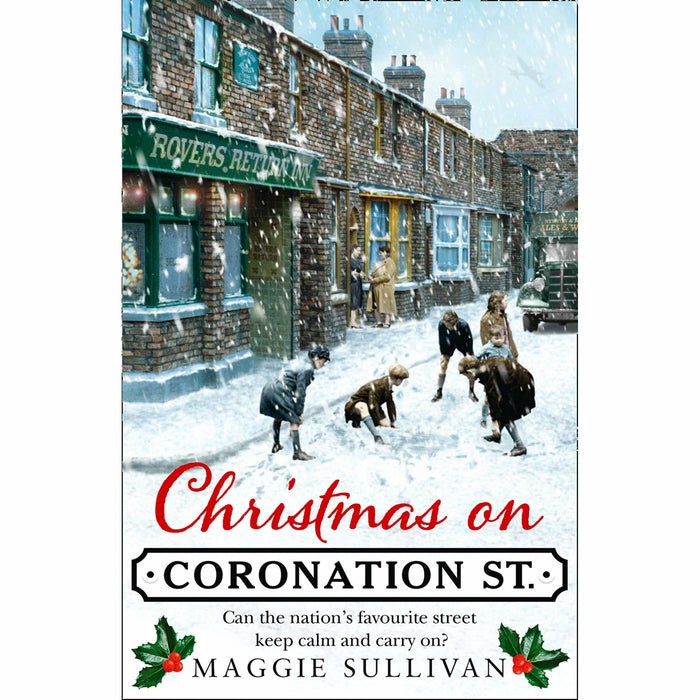 Maggie Sullivan Coronation Street Series 3 Books Collection Set (Christmas, Mother's, Snow) - The Book Bundle