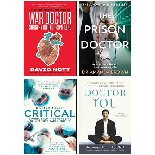 War Doctor, Doctor You, Critical , THE PRISON DOCTOR 4 Books Set - The Book Bundle
