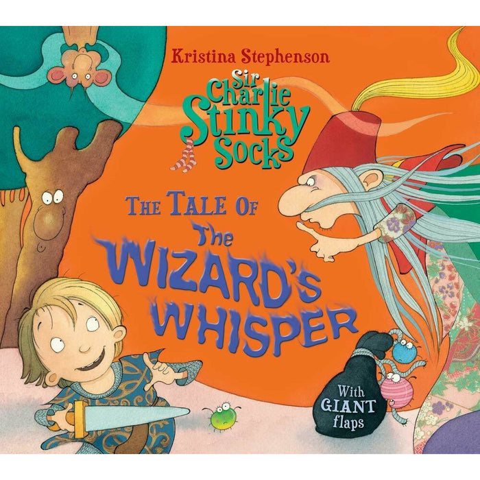 Sir Charlie Stinky Socks Series By Kristina Stephenson 3 Books Collection Set (The Mummy's Gold, Wizard's Whisper,  Dinosaur's Return) - The Book Bundle