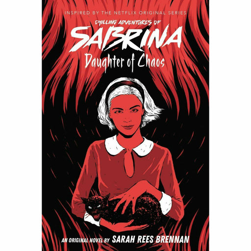 Daughter of Chaos (The Chilling Adventures of Sabrina Novel #2) - The Book Bundle