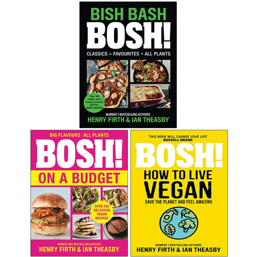 BISH BASH BOSH [Hardcover], BOSH on a Budget, BOSH How to Live Vegan By Henry Firth & Ian Theasby 3 Books Collection Set - The Book Bundle