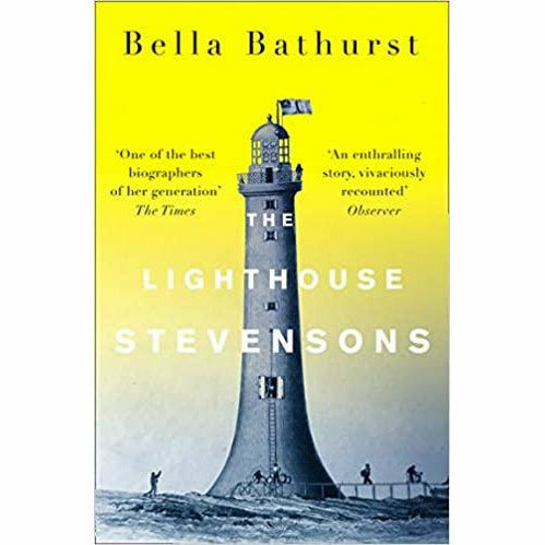 Bella Bathurst 2 Books Collection Set (The Lighthouse Stevensons & Field Work: What Land Does ) - The Book Bundle