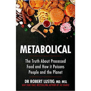 Dr Robert Lustig 2 Books Collection Set (Metabolical & Fat Chance) - The Book Bundle