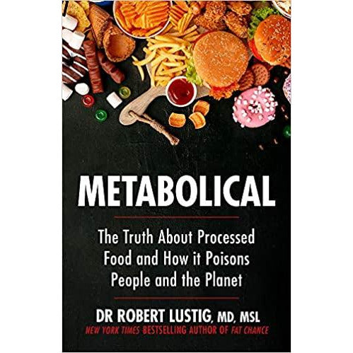 Dr Robert Lustig 2 Books Collection Set (Metabolical & Fat Chance) - The Book Bundle