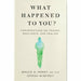 Boy Who Was Raised as a Dog, What Happened to You 2 Books Collection Set - The Book Bundle