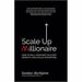 Scale Up Millionaire,The Profits Principles,Turn The Ship Around 3 Books Set - The Book Bundle