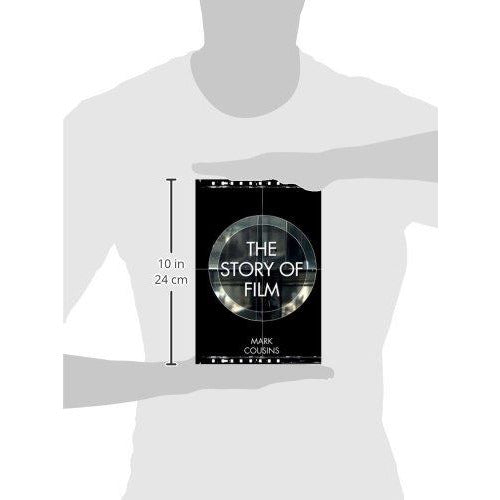 The Story of Film: A concise history of film and an odyssey of international cinema - The Book Bundle