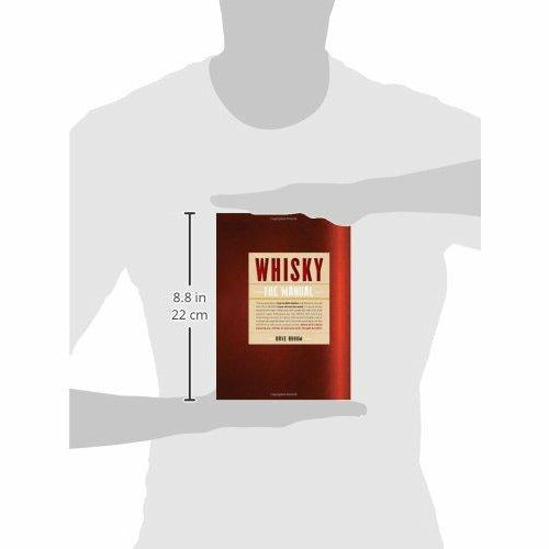 Hardcover of "Whisky: The Manual" by Dave Broom, featuring the book cover with title and author, about enjoying whisky in all forms.