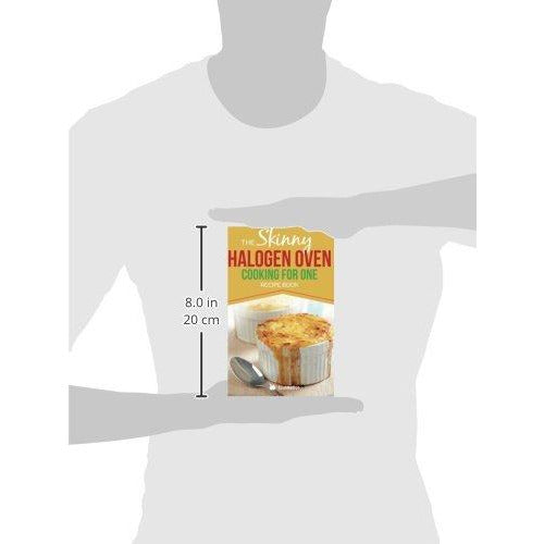CookNation Skinny Halogen Oven cookbook by Bell & Mackenzie Publishing featuring low-calorie single-serving recipes in paperback.