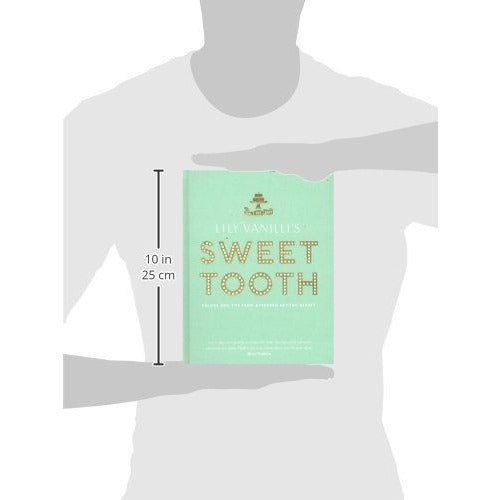 Lily Vanilli's Sweet Tooth: Recipes and Tips from a Modern Artisan Bakery - The Book Bundle