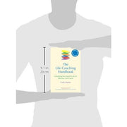 The Life Coaching Handbook: Everything you need to be an effective life coach - The Book Bundle