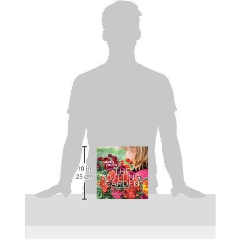 The Cutting Garden: Growing and Arranging Garden Flowers - The Book Bundle