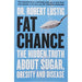 Dr Robert Lustig 2 Books Collection Set (Metabolical & Fat Chance) - The Book Bundle