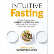 Dr Will Cole 3 Boosk Collection Set (The Inflammation Spectrum, Intuitive Fasting, Ketotarian) - The Book Bundle