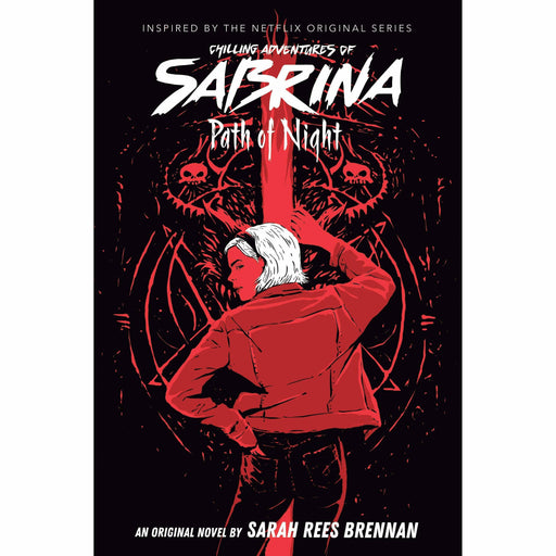 Path of Night (The Chilling Adventures of Sabrina Novel #3) - The Book Bundle