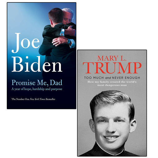 Too Much and Never Enough: How My Family Created the World's Most Dangerous Man & Promise Me, Dad  2 Books Collection Set - The Book Bundle