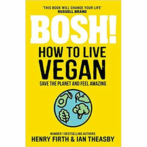 Bosh Vegan 2 Books Collection Set (BOSH! Healthy Vegan & BOSH! How to Live Vegan) - The Book Bundle