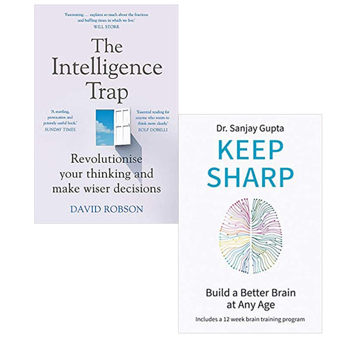 The Intelligence Trap & Keep Sharp: How To Build a Better Brain 2 Books Collection Set - The Book Bundle