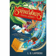 Strangeworlds Travel Agency Series L.D. Lapinski 2 books collection set - The Book Bundle