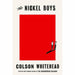 The Nickel Boys & The Underground Railroad By Colson Whitehead 2 Books Collection Set - The Book Bundle