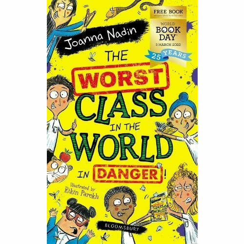 The Worst Class in the World in Danger By Joanna Nadin & The Last Word By Ben Bailey Smith World Book Day 2 Books Collection Set - The Book Bundle