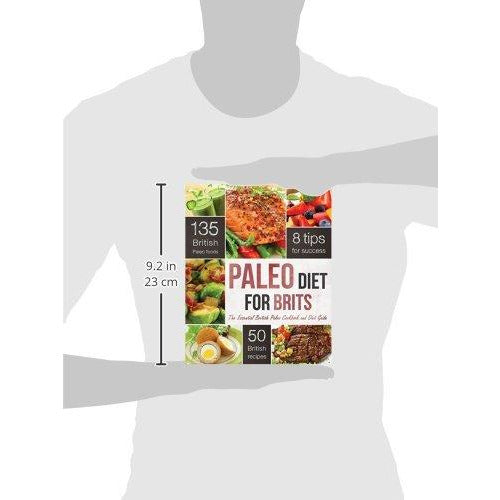 Paleo Diet for Brits: The Essential British Paleo Cookbook and Diet Guide - The Book Bundle