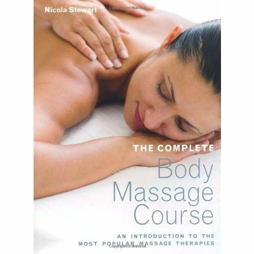 The Complete Body Massage Course By Nicola Stewart - The Book Bundle