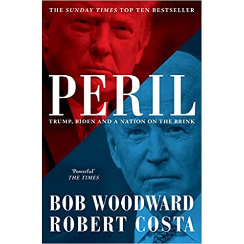 Peril (Society, Politics & Philosophy) by Bob Woodward & Robert Costa - The Book Bundle
