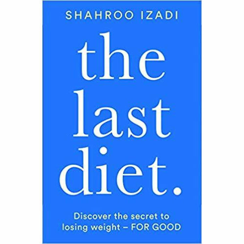 The Last Diet: Discover the secret to losing weight – for good - The Book Bundle