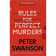 Hardcover of "Rules for Perfect Murders" by Peter Swanson, a fiction novel published by Faber & Faber, featuring a dark cover design.