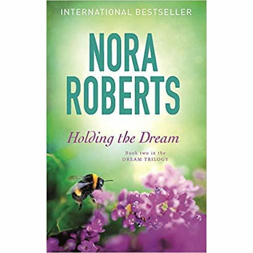 The Dream Trilogy By Nora Roberts (Daring to Dream ,Holding the Dream,Finding the Dream) - The Book Bundle