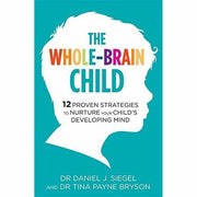 Set of four non-fiction books including The Whole-Brain Child by Philippa Perry and Dr. Daniel Siegel, in mixed formats.