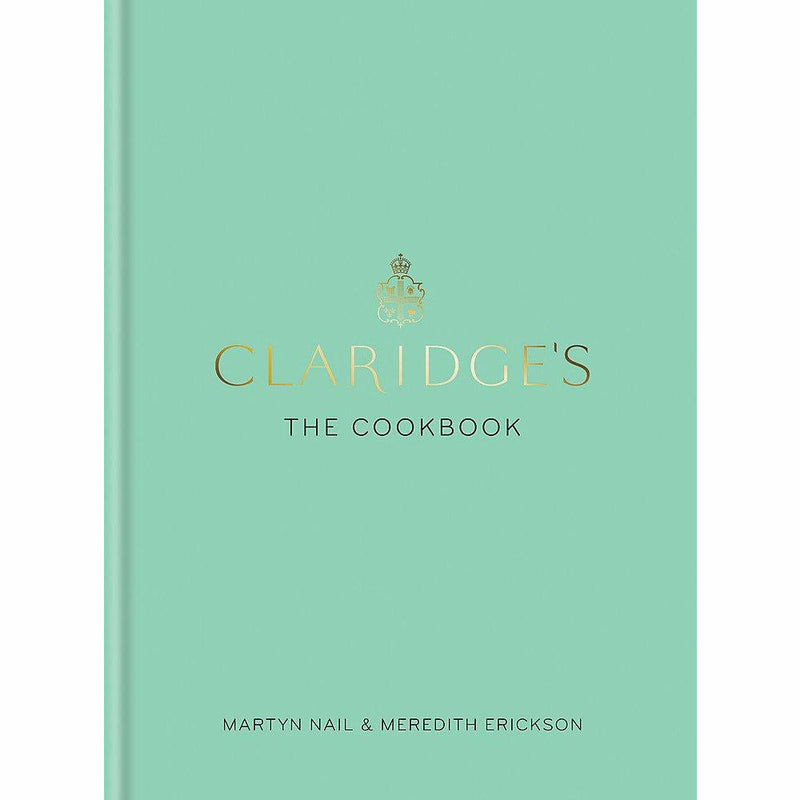 Hardcover copy of Claridge's: The Cookbook by Mitchell Beazley, featuring elegant design and a focus on luxury culinary recipes.
