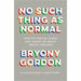 Bryony Gordon 6 Books Collection Set (No Such Thing,Glorious Rock,Wrong Knickers,Mad Girl,You Got This,Eat, Drink, Run) - The Book Bundle
