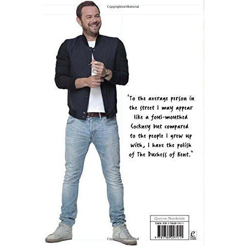 The World According to Danny Dyer: Life Lessons from the East End - The Book Bundle