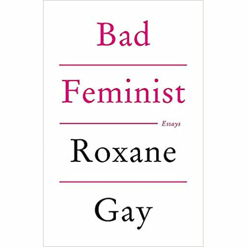 Roxane Gay 2 Books Collection Set (Hunger: A Memoir of (My) Body & Bad Feminist ) - The Book Bundle