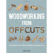 Woodworking from Offcuts, Woodturning 2 Books Collection Set - The Book Bundle