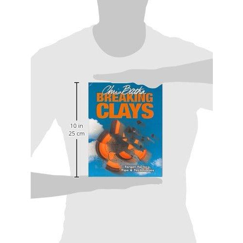 Breaking Clays: Target Tactics, Tips and Techniques - The Book Bundle