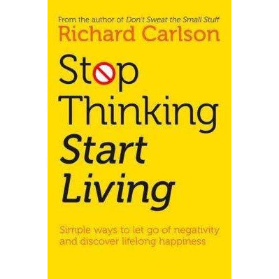 Just Sit [Hardcover], Don't Sweat the Small Stuff, Stop Thinking Start Living 3 Books Collection Set - The Book Bundle