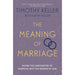 The Meaning of Marriage: Facing the Complexities of Marriage with the Wisdom of God - The Book Bundle