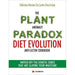 The Plant Rescuer, The Plant Anomaly Paradox, The Plant Anomaly Paradox & Plant Based Cookbook  4 Books Set - The Book Bundle
